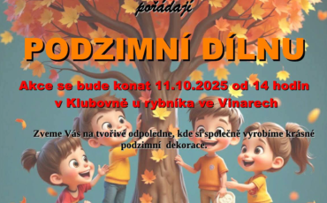 Klub žen a SDH Vinary pořádají PODZIMNÍ DÍLNU