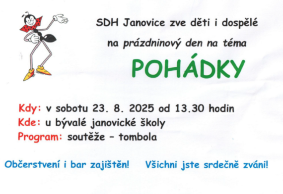 SDH Janovice pořádají Prázdnový den na téma POHÁDKY